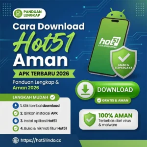 Read more about the article Cara Download Hot51 APK Terbaru Android 2026