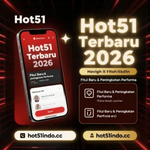 Read more about the article Hot51 Versi Terbaru 2026 – Apa yang Berubah?